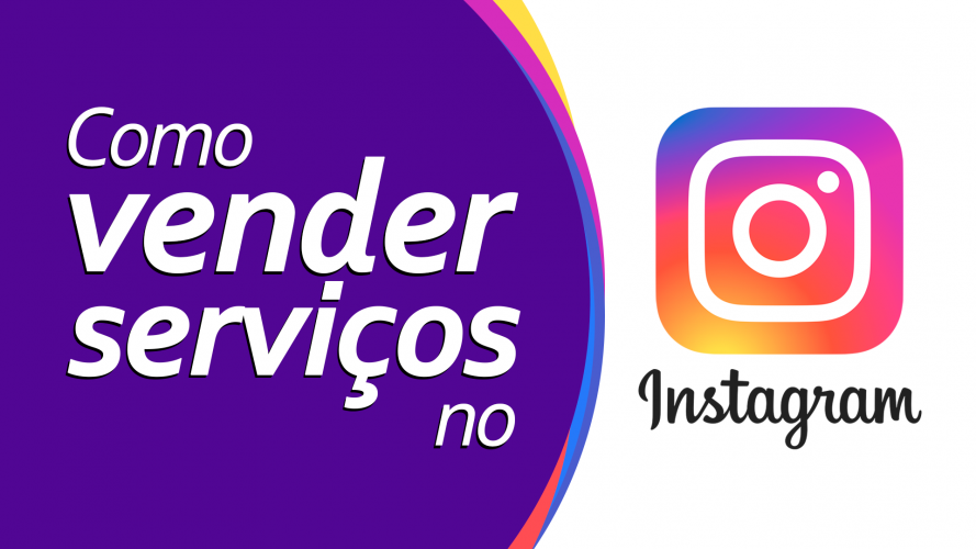 vender pelo instagram dicas vender serviços